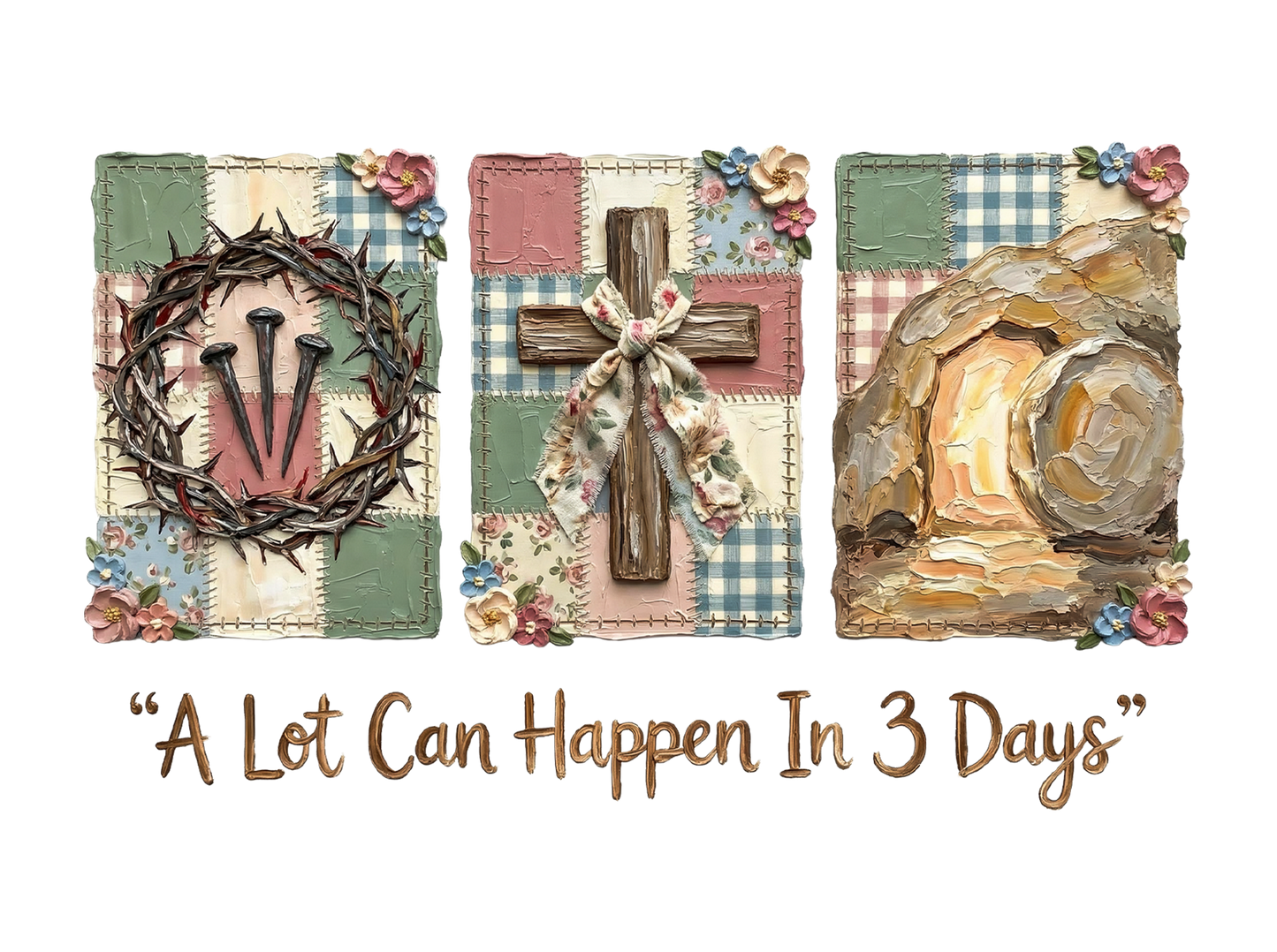 E-2-A Lot Can Happen in 3 Days