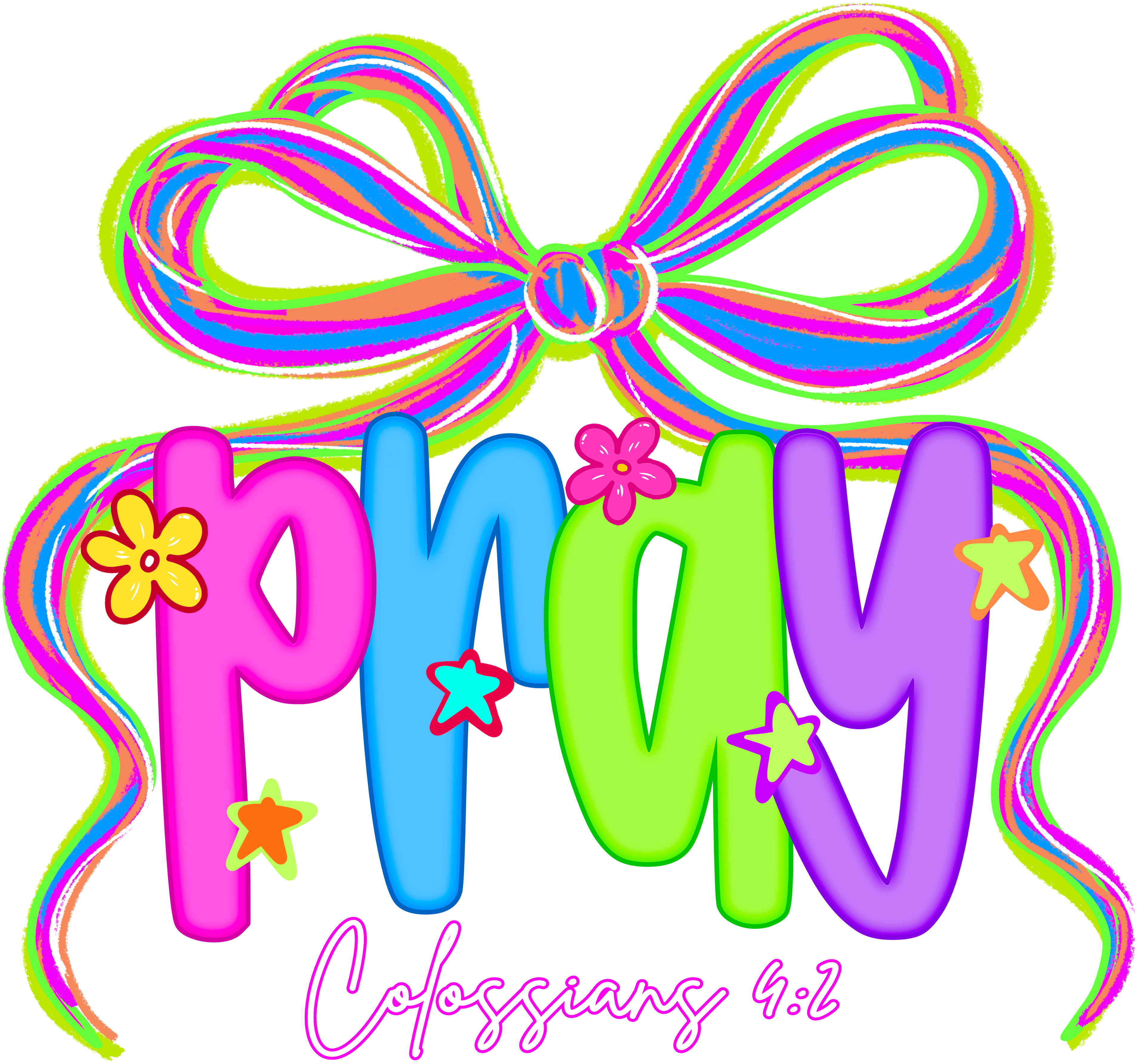 FAITH-14 - COLORFUL PRAY COLOSSIANS 4:2 W/BOW