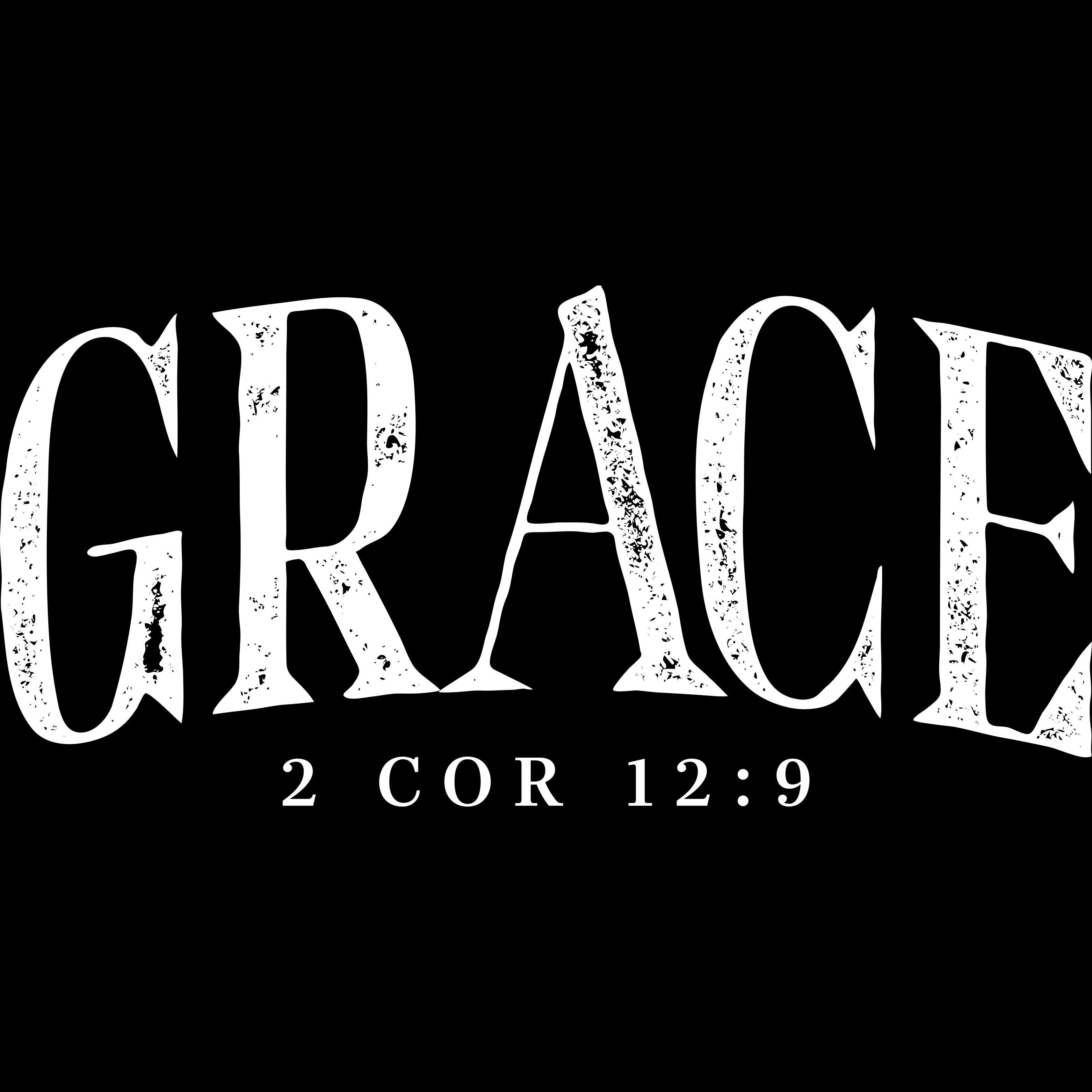 FAITH-21 - GRACE 2 COR 12:9