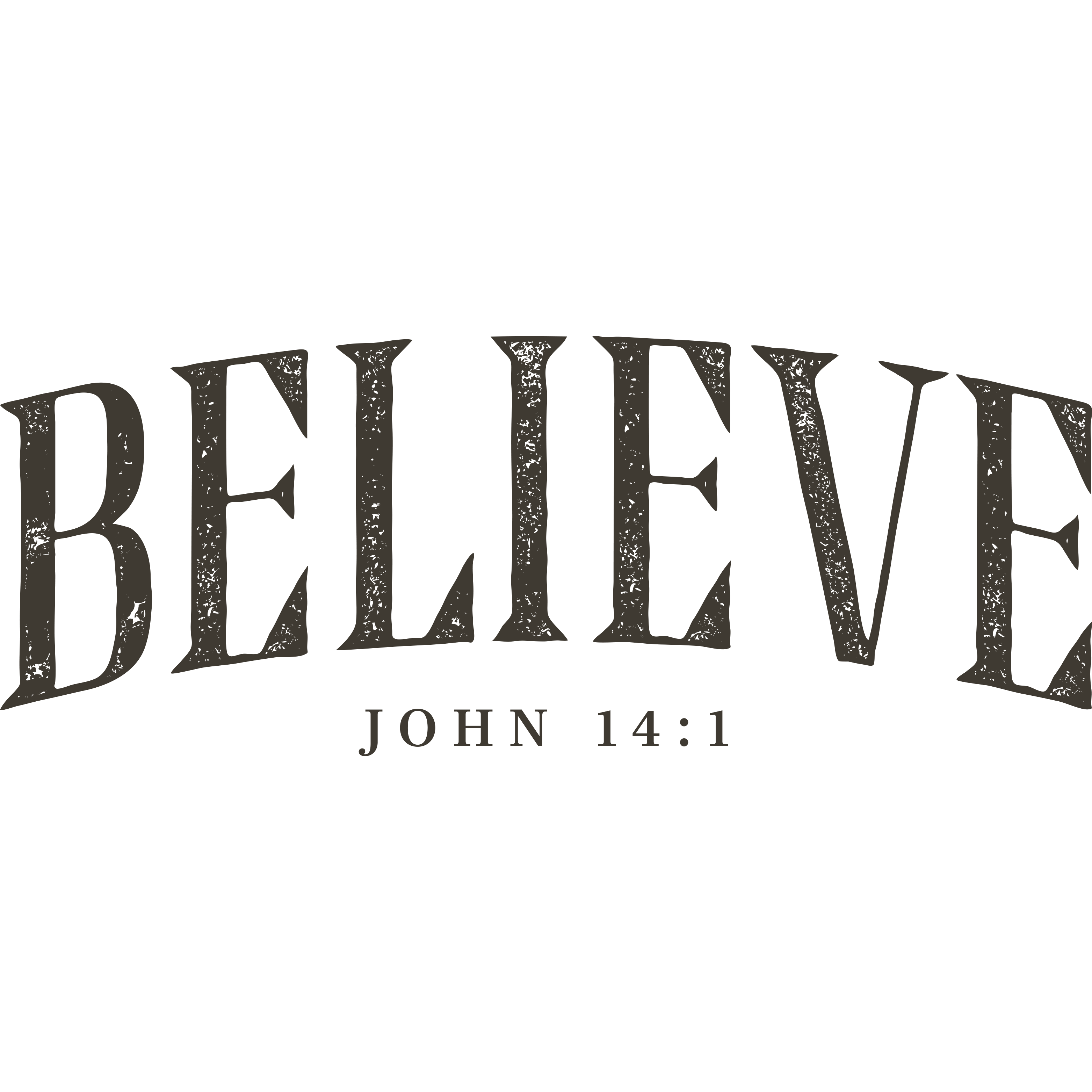 FAITH-26 - BELIEVE JOHN 14:1