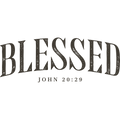 FAITH-27 - BLESSED JOHN 20:29