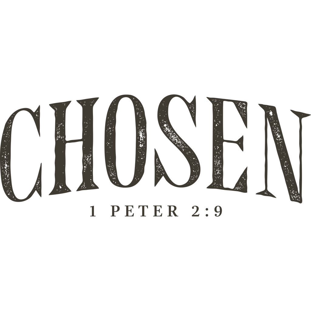 FAITH-28 - CHOSEN 1 PETER 2:9