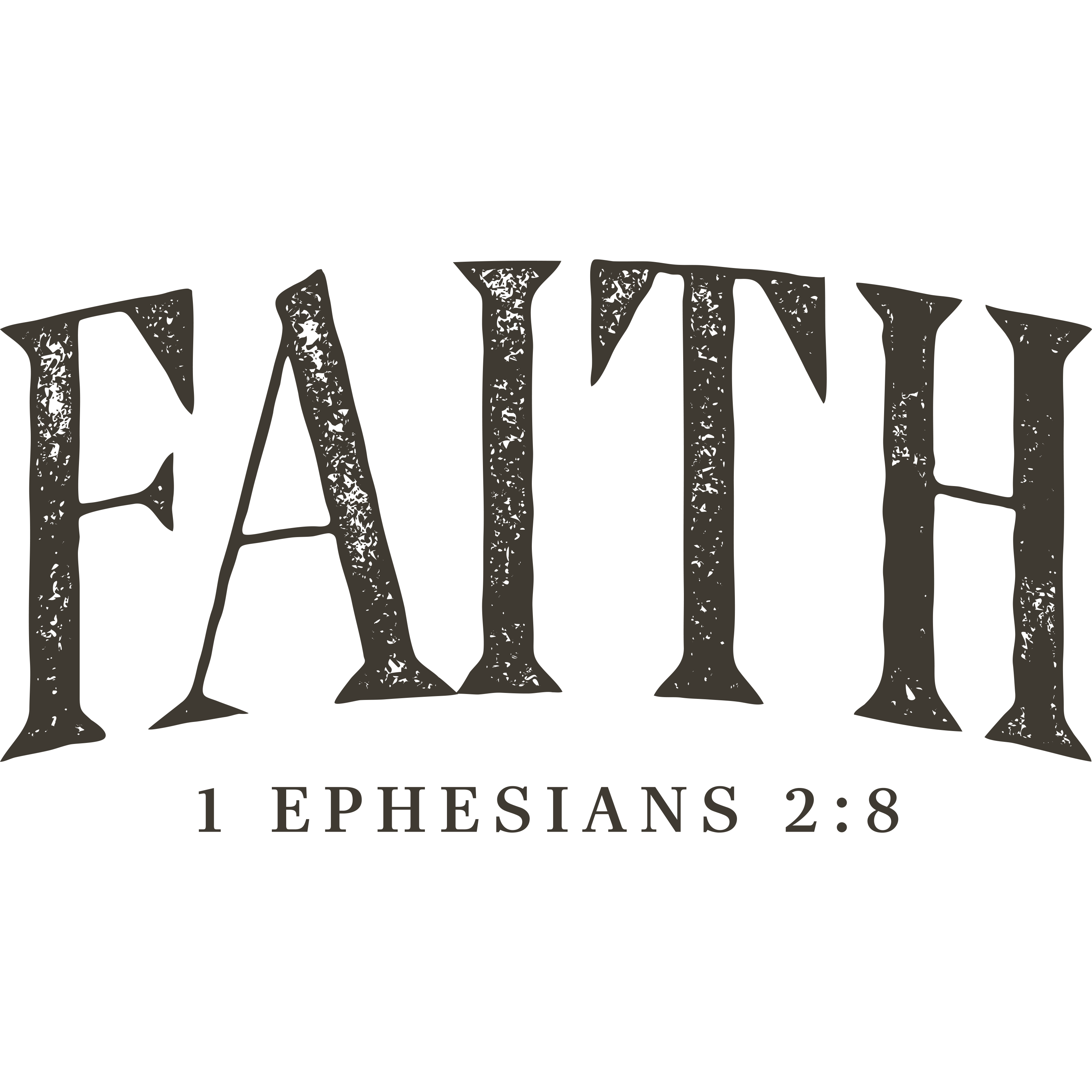 FAITH-29 - FAITH 1 EPHESIANS 2:8