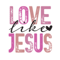 FAITH-8 - LOVE LIKE JESUS