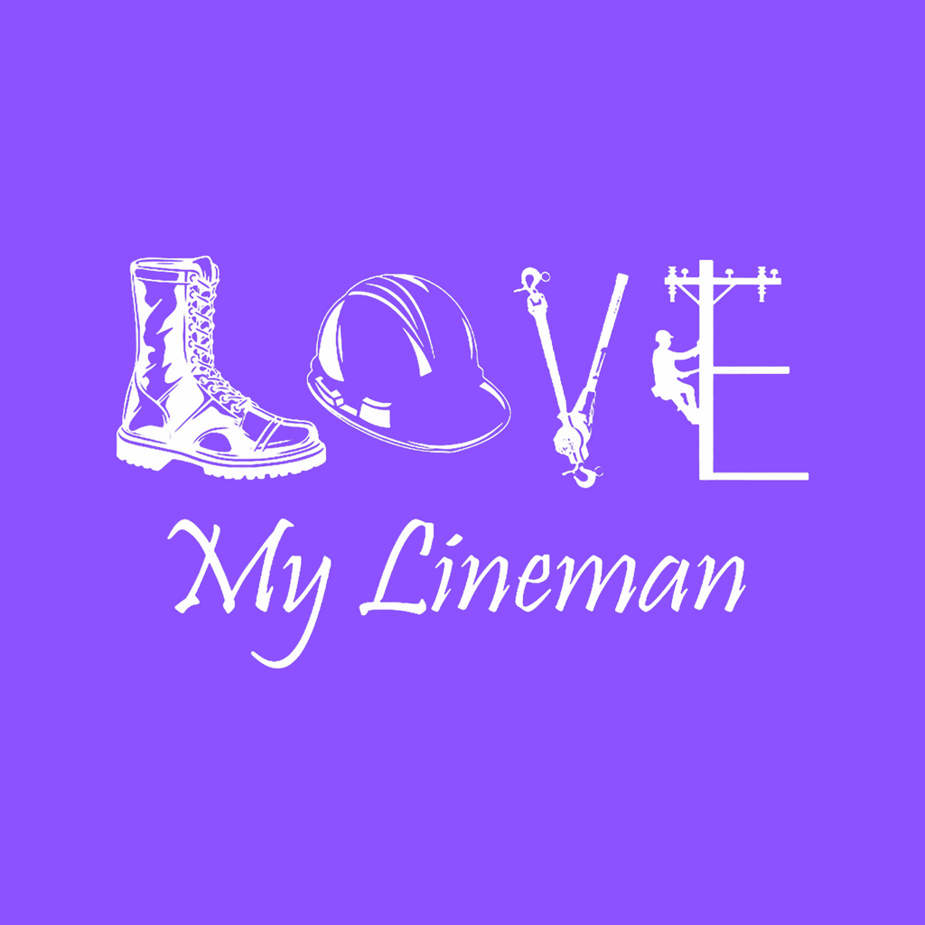 LINEMAN 7 - Love My Lineman