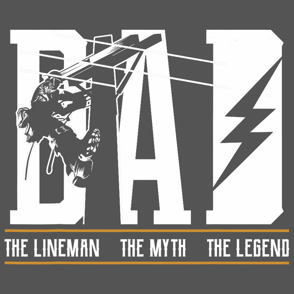 LINEMAN 9 - The Myth, The Legend, The Lineman - DAD