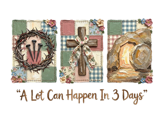 E-2-A Lot Can Happen in 3 Days